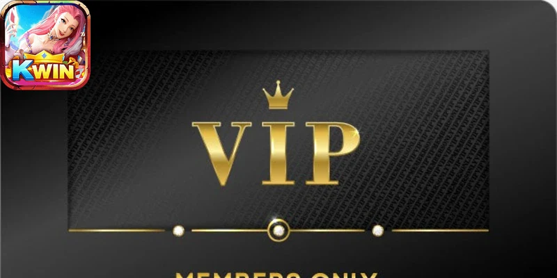 Chương trình khuyến mãi hấp dẫn ưu đãi VIP kwin